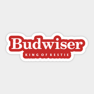 bud wiser Sticker